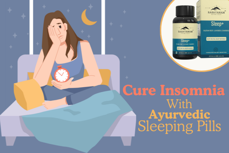 Cure Insomnia with Ayurvedic Sleeping Pills!